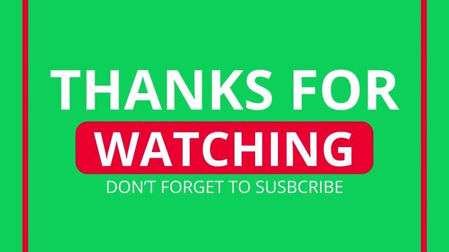 Thanks for watching end screen social media video with chroma key green background and subscribe call to action.