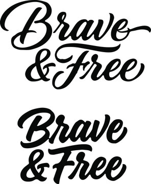 A creative set of black calligraphy text featuring the phrase brave and free in a stylish topography design for modern artistic projects