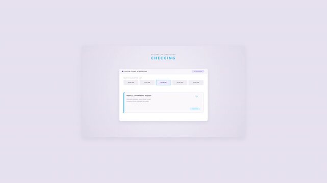 ,Digital medical appointment scheduling animation showing an appointment request selected, processed, confirmed, and reserved
