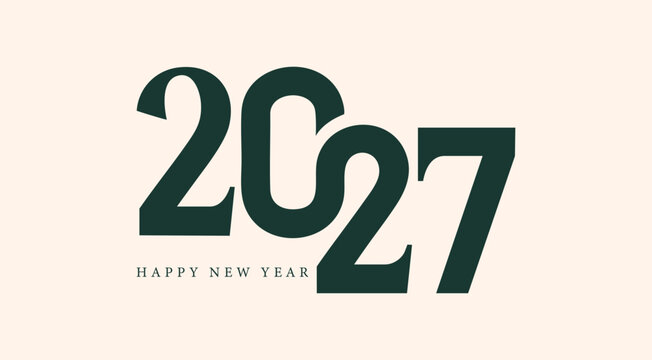 2027 Flat Typography Happy New Year Greeting Card Design, Festive Holiday Celebration Poster and Modern Vector Illustration