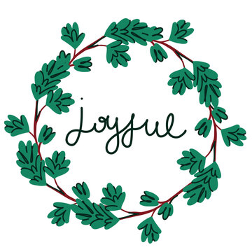 Joyful Christmas Hand Lettering in a Decorative Evergreen Wreath with Holly Leaves for Festive Holiday Greetings and Seasonal Cards. Vector illustration