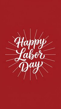 Happy Labor Day white text typography animation on solid red background