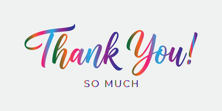 Colorful thank you so much text design on a light background