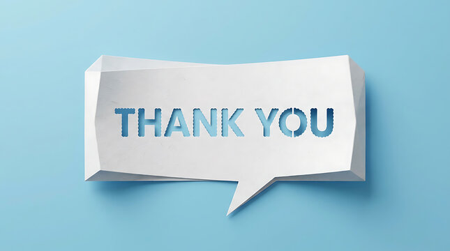 White paper speech bubble with cut out text thank you on blue