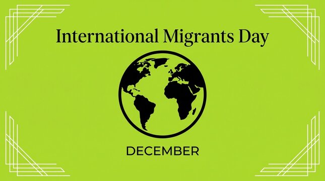 International migrants day poster with earth icon and decorative elements on green background for December.