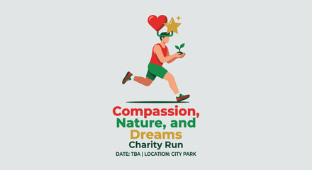 Fototapeta premium Compassion Nature And Dreams Charity Run Event Graphic
