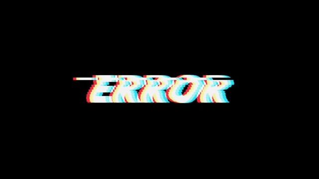 Error text with dynamic digital glitch distortion effect captured in high quality motion video animation clip