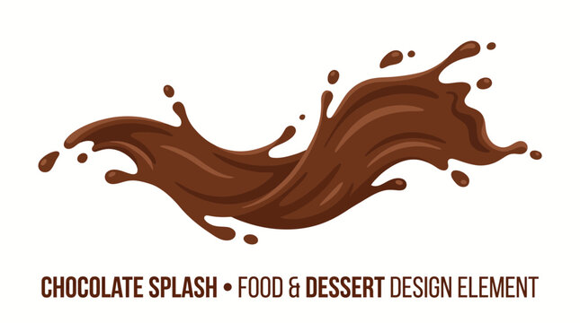 Very beautiful realistic vector illustration of a chocolate splash isolated on white background, CHOCOLATE SPLASH &bull; FOOD & DESSERT DESIGN ELEMENT, dynamic flowing chocolate shape for food and lifestyl