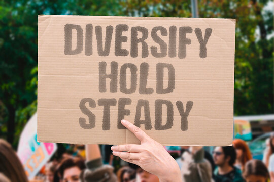 "Diversify hold steady" Spread investments across many asset classes. DIVERSIFY. HOLD. STEADY. PORTFOLIO. RISK.