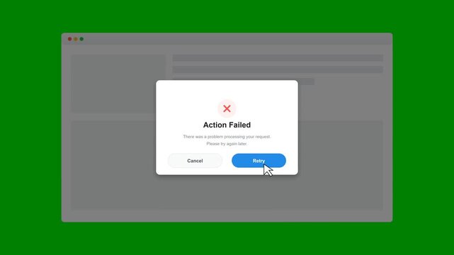 Desktop Browser Window with Action Failed Error Message Pop Up and Retry Button on Green Screen