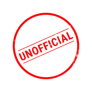 A straightforward red rubber stamp prominently displays the word unofficial in a clear bold typeface within a perfectly round circular frame