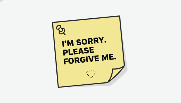Yellow sticky note pinned with a metal pushpin displaying the text message I am sorry please forgive me.