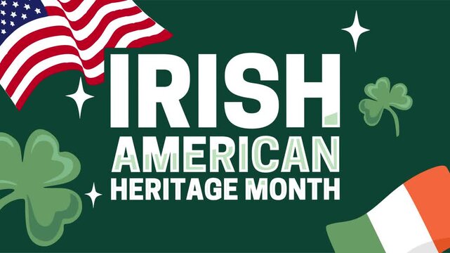 Irish American Heritage Month for all Irish Americans