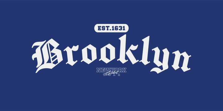 Retro vintage typography streetwear design. Brooklyn typography for print, jersey, tee, hat, t-shirt, sweatshirt, hoodie, wall art for clothing brand design - Vector