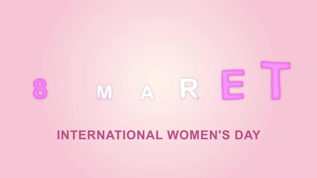 3D loop animation celebrates International Women's Day March 8th with 8 Maret text appearing
