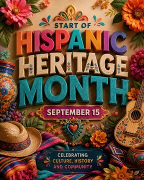 Start of Hispanic Heritage Month, celebrating culture, history, and community with colorful decorations and symbols