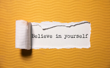 Naklejka premium motivational phrase, believe in yourself,