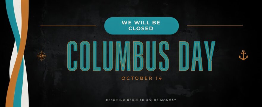 Columbus day closed sign with nautical theme