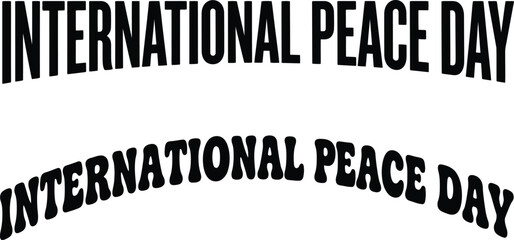 Obraz premium International Peace Day Arched Retro Groovy and Condensed Font Vector Typography Bundle