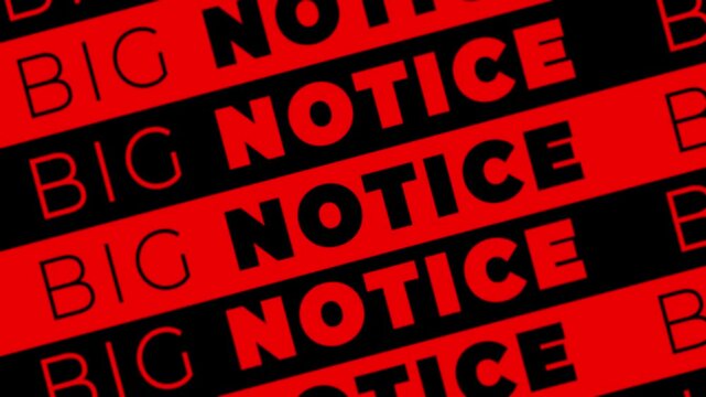 Bold BIG NOTICE text in red and black diagonal stripe motion 4k