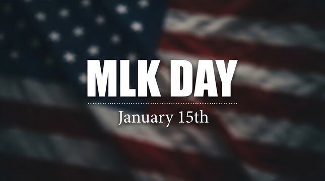 Mlk day celebration with american flag background honoring martin luther king jr