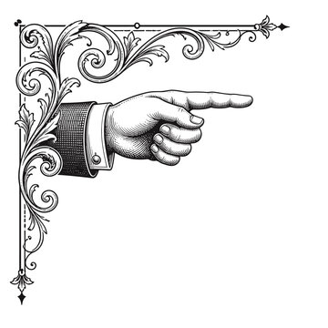 Vintage engraving style hand pointing gesture with ornate floral border