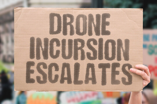 "Drone incursion escalates" NATO airspace violations increase tension. INCURSION. ESCALATE. NATO. DRONE. TENSION.