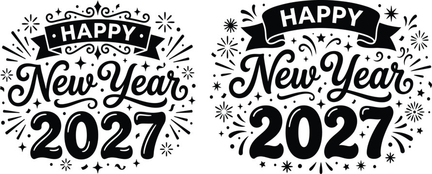 Elegant black and white hand drawn typography design for celebrating new year day 2027 with festive elements