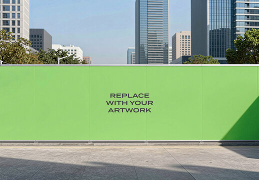 Large construction hoarding mockup with placeholder text for artwork display in an urban cityscape featuring modern high-rise buildings, paved sidewalk, Template, and street-level public space