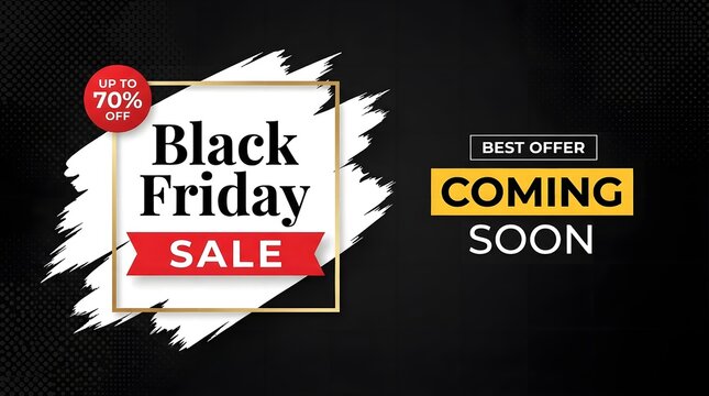 Black friday sale banner with brush stroke design, promotional advertisement with up to 70 percent off discount, best offer coming soon text on dark background