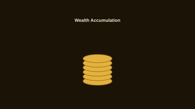 Minimalist graphic of a gold coin stack growing under the text Wealth Accumulation on a dark brown background, representing financial success, investment, and capital growth.