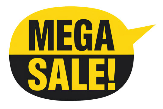 Yellow and black speech bubble sticker with the text mega sale written in bold sans serif typography isolated on a transparent background