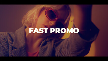 Fast Promo Opener