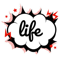 Png life word speech bubble comic clipart © Rawpixel.com