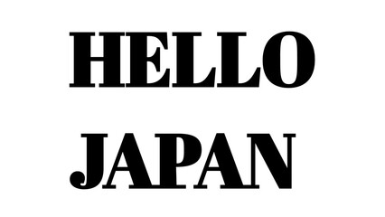 Hello Japan text graphic, bold black typography on white background for travel design. © MdMajid