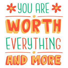 Obraz premium You're worthy quote
