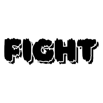 Fight drippy word lettering