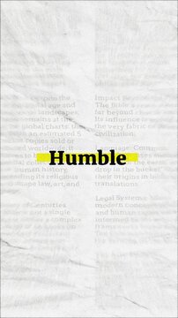 Humble text - on yellow banner over vintage minimalist white newspaper background