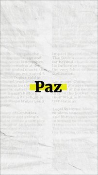 Paz text - on yellow banner over vintage minimalist white newspaper background