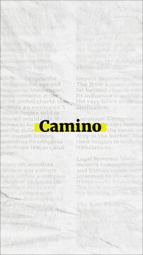 Camino text - on yellow banner over vintage minimalist white newspaper background