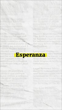 Esperanza text - on yellow banner over vintage minimalist white newspaper background