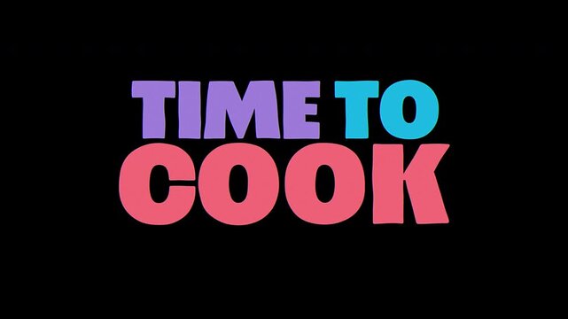 Time to Cook Colorful 3D Text Animation on Black Background
