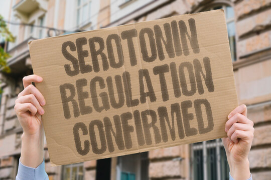 "serotonin regulation confirmed" serotonin regulation confirmed. CLINICAL. DATA. SEROTONIN.