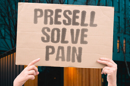 "Presell solve pain" Sell before building. PRESELL. SOLVE. PAIN. AUDIENCE. PRODUCT.