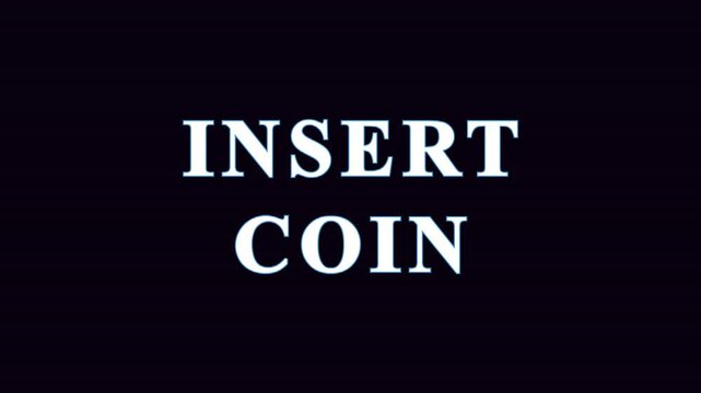 Retro arcade insert coin text animation with glitch effects during digital game transition