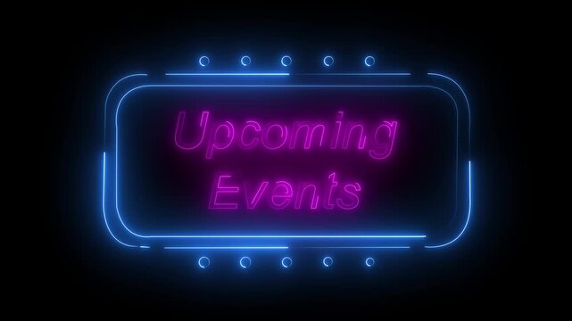 Upcoming Event Neon Text Animation with Glowing Digital Typography