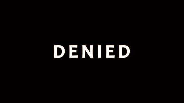 Denied word text animation with motion graphics over black background for concept of rejection