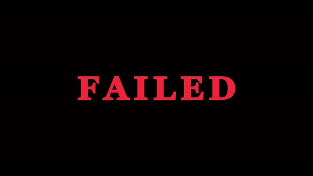 Text animation of failure concept with glitch effect over black background