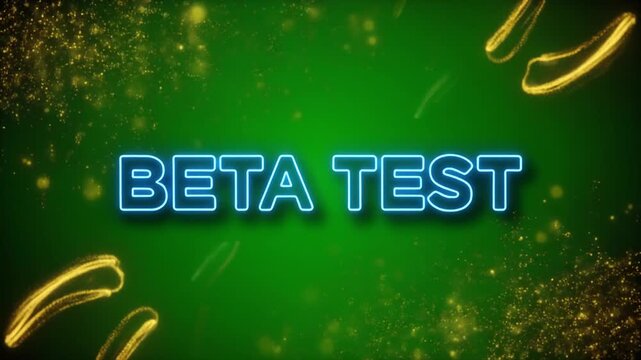Neon Blue Beta Test Text Animation on Green Background with Golden Particle Effects for Digital Software Launch Reveal