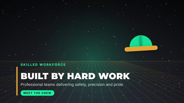 Skilled workforce motion graphic, built by hard work industrial message, professional construction crew safety animation with hard hat icon